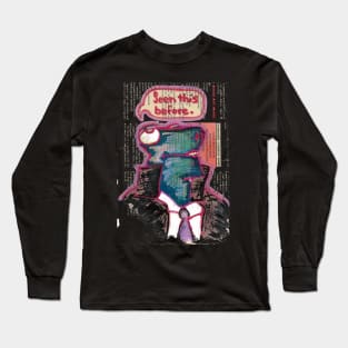 Every Day Dinosaur: Seen This Before, hh5art Long Sleeve T-Shirt